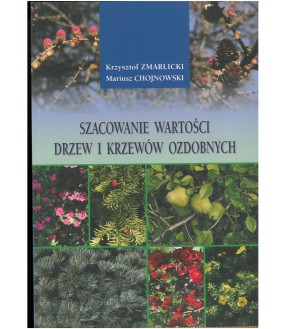 Szacowanie wartości drzew i krzewów ozdobnych